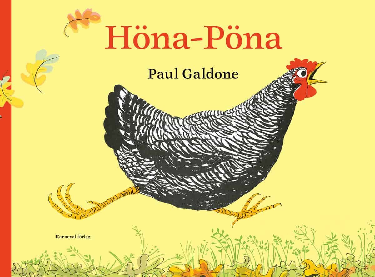 Paul Galdone : Höna-Pöna