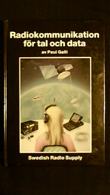 PAUL. GALLI : Radiokommunikation för tal och data