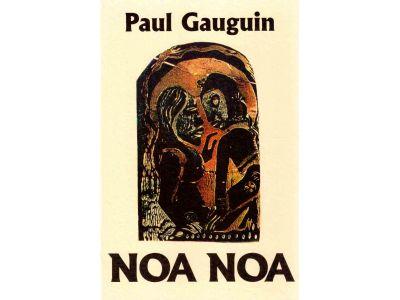 Paul Gauguin : Noa Noa