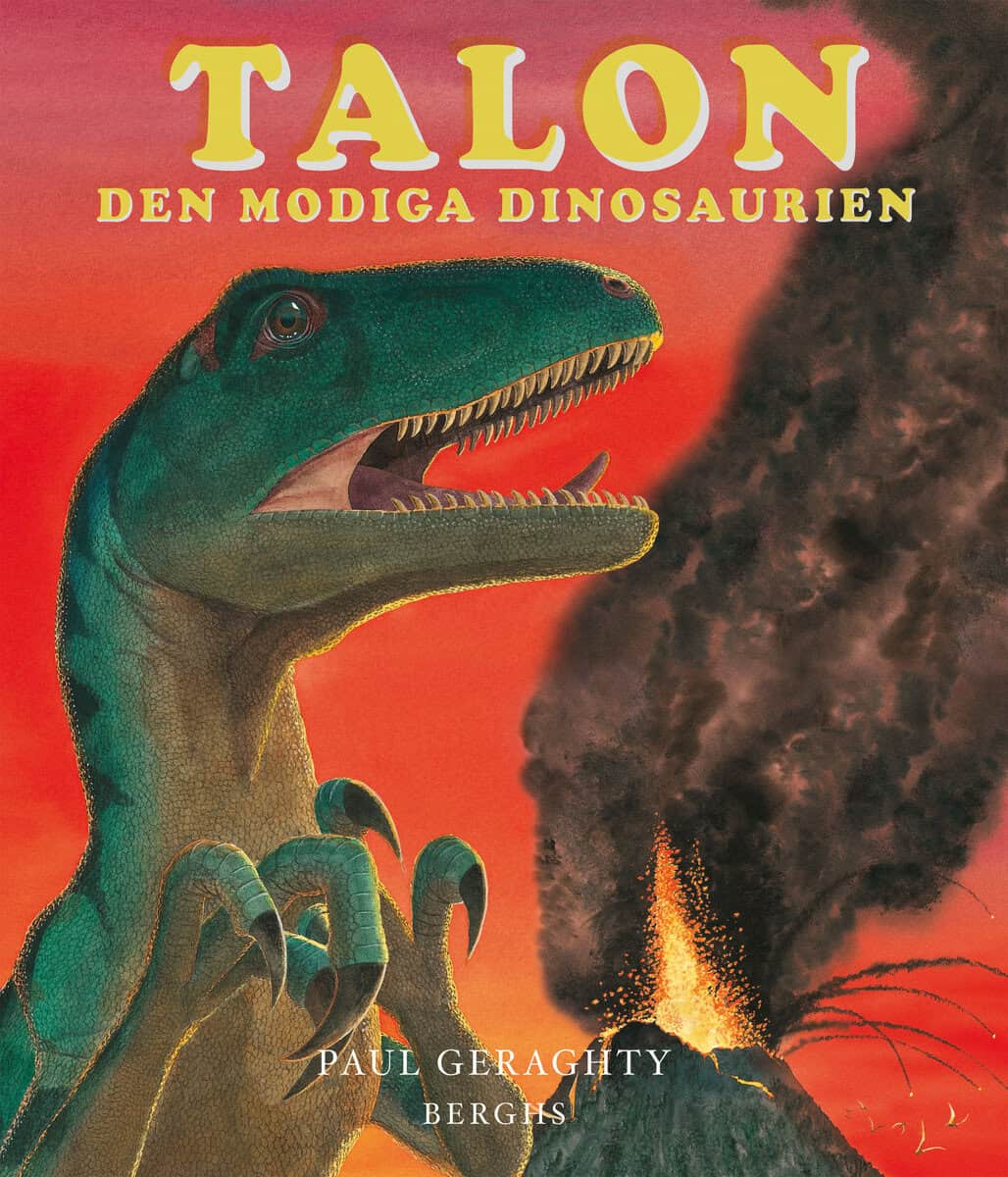 Paul Geraghty : Talon : den modiga dinosaurien