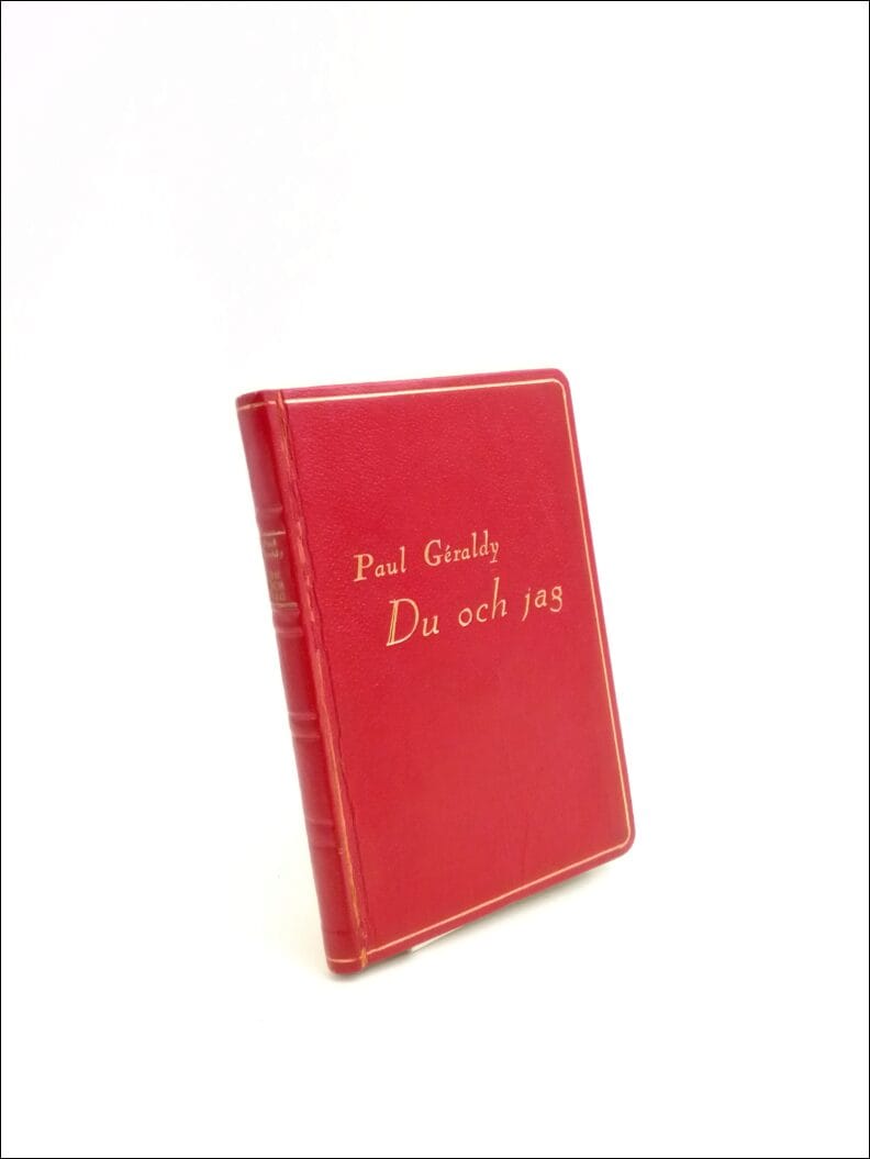 Paul Gèraldy : Du och jag