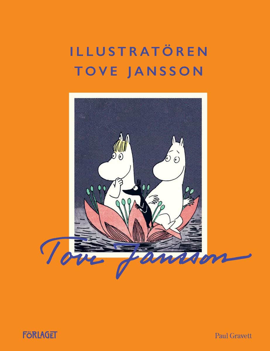 Paul Gravett : Illustratören Tove Jansson