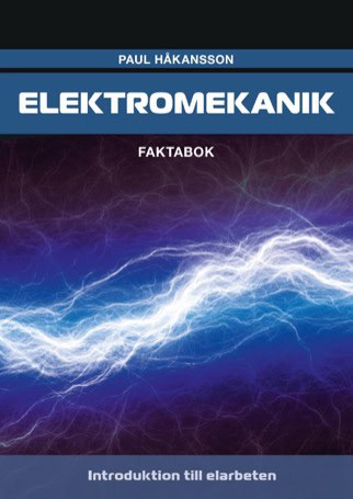Paul Håkansson : Elektromekanik