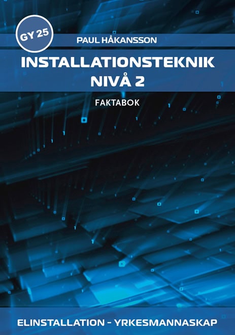 Paul Håkansson : Installationsteknik, nivå 2