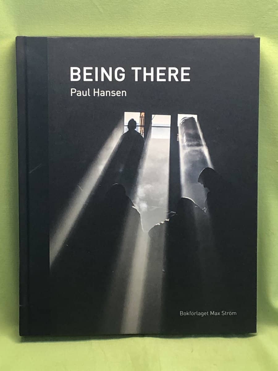 Paul Hansen : Being there