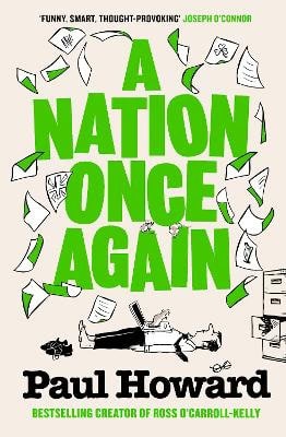 Paul Howard : A Nation Once Again