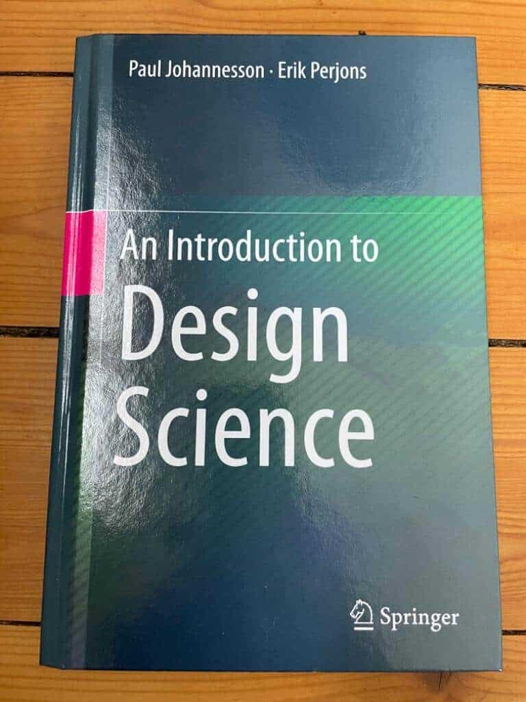 Paul Johannesson : An introduction to design science