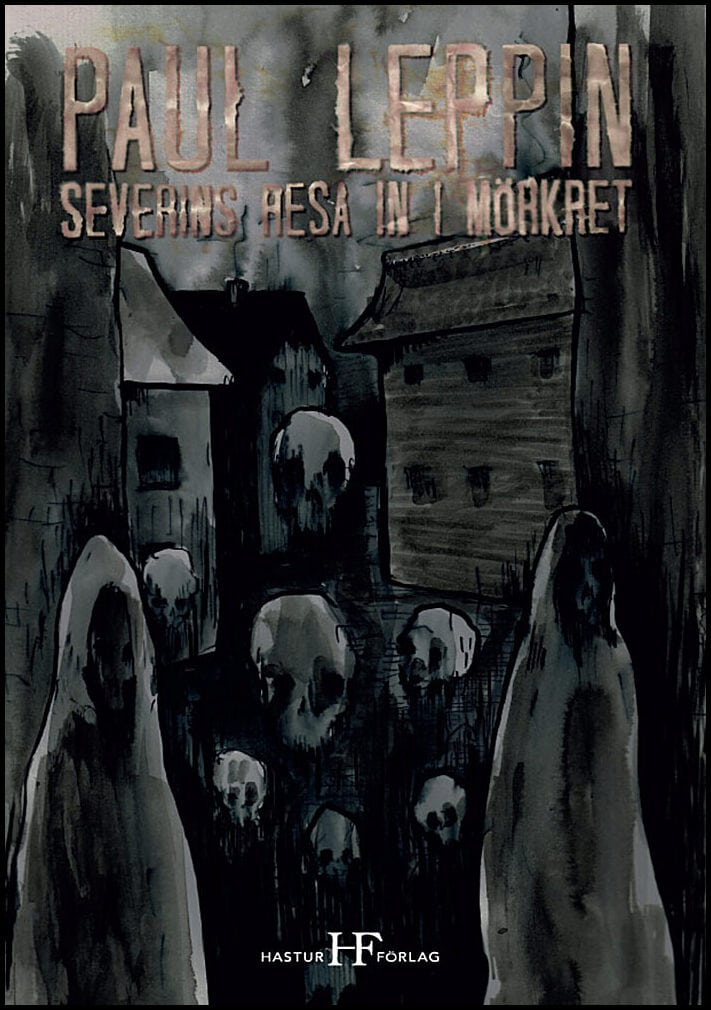 Paul Leppin : Severins resa in i mörkret