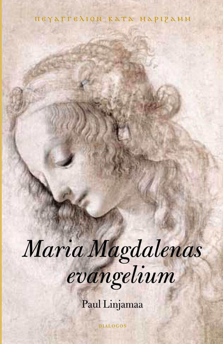 Paul Linjamaa : Maria Magdalenas evangelium