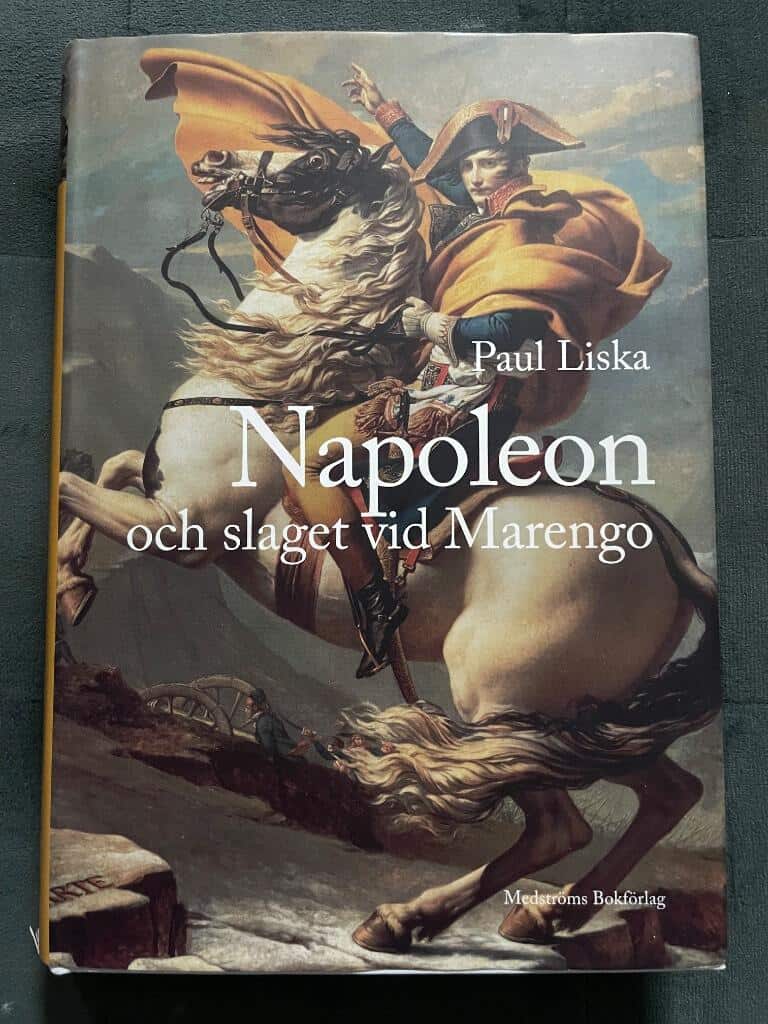 Paul Liska : Napoleon och slaget vid Marengo