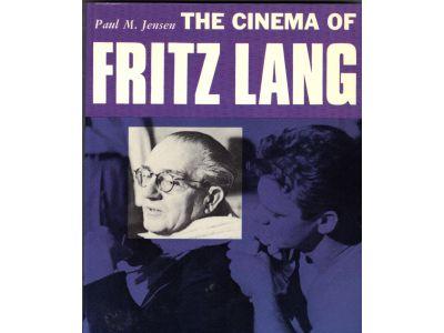 Paul M Jensen : The cinema of Fritz Lang