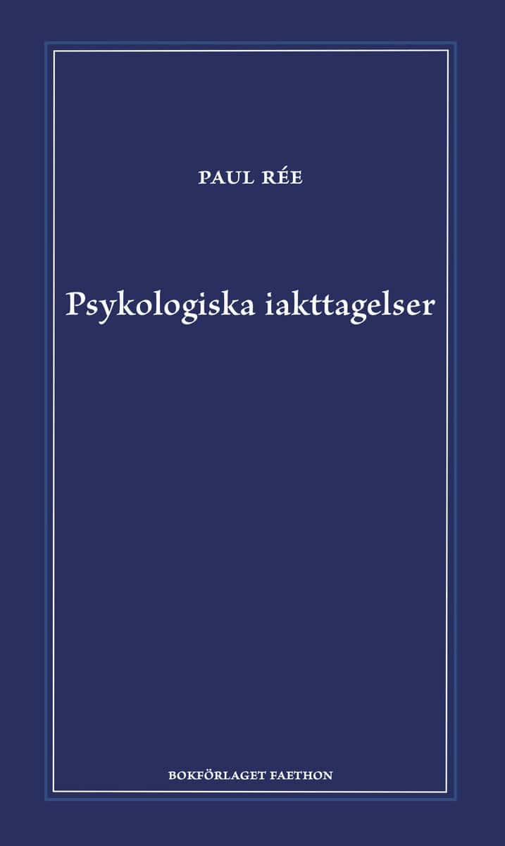 Paul Rée : Psykologiska iakttagelser