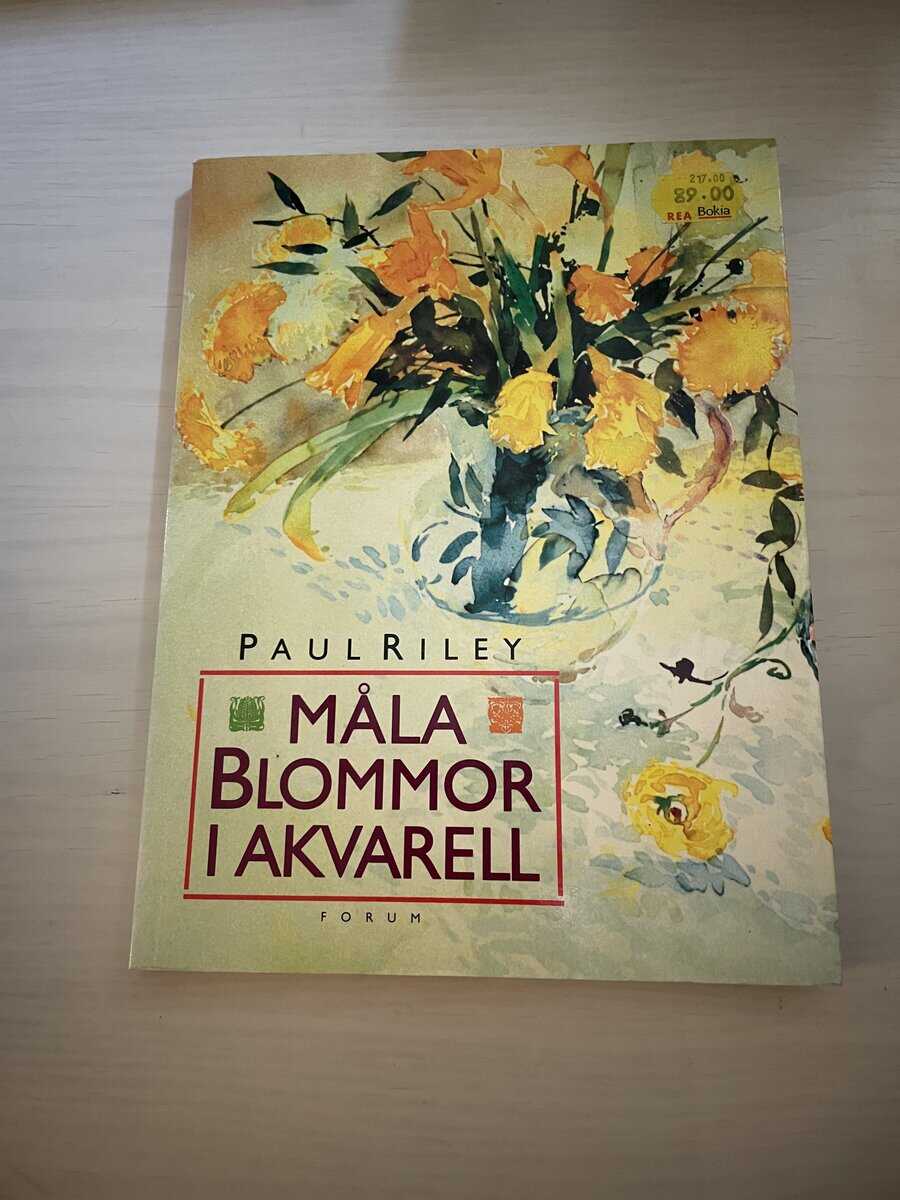 Paul Riley : Måla blommor i akvarell