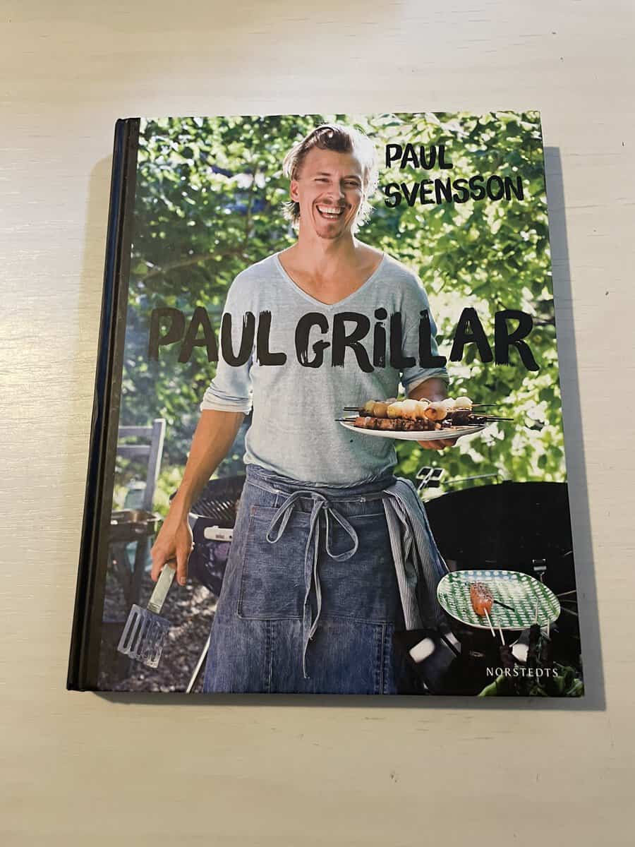Paul Svensson : Paul grillar