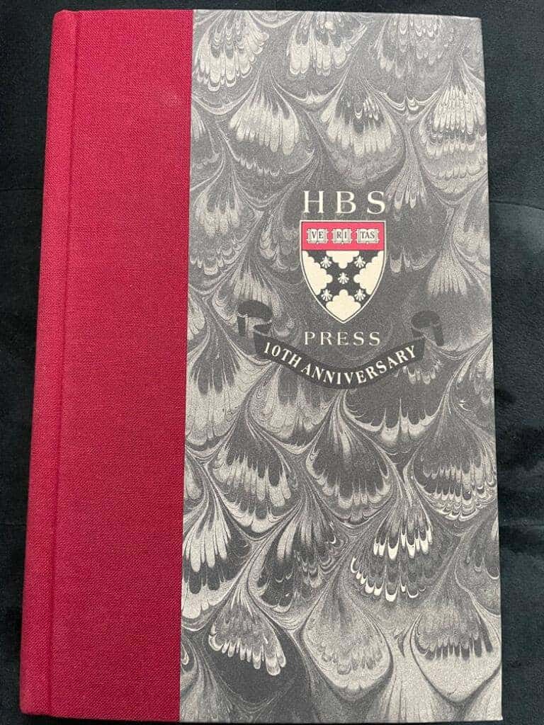 Paula Barker Duffy : The Relevance of a Decade Essays to Mark the First Ten Years of the Harvard Business School Press