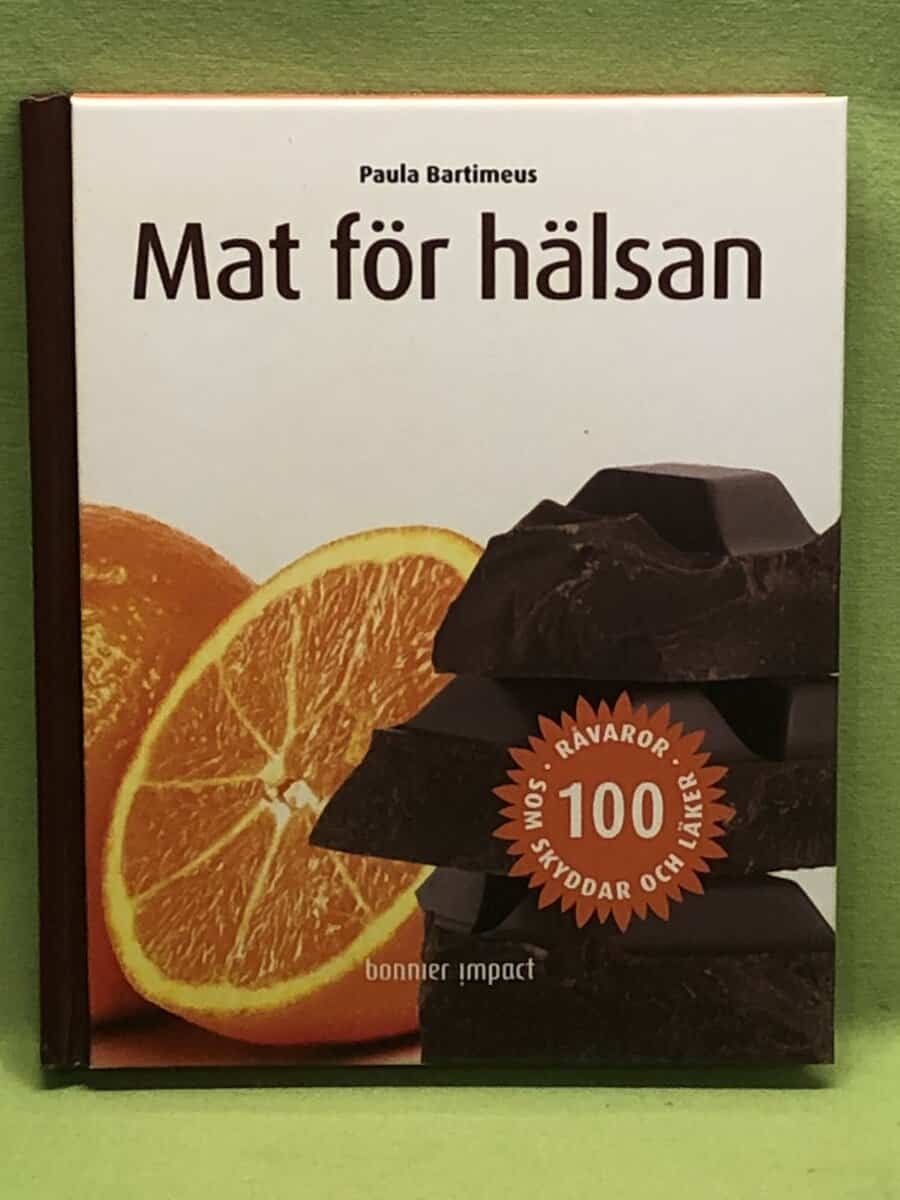 Paula Bartimeus : Mat för hälsan