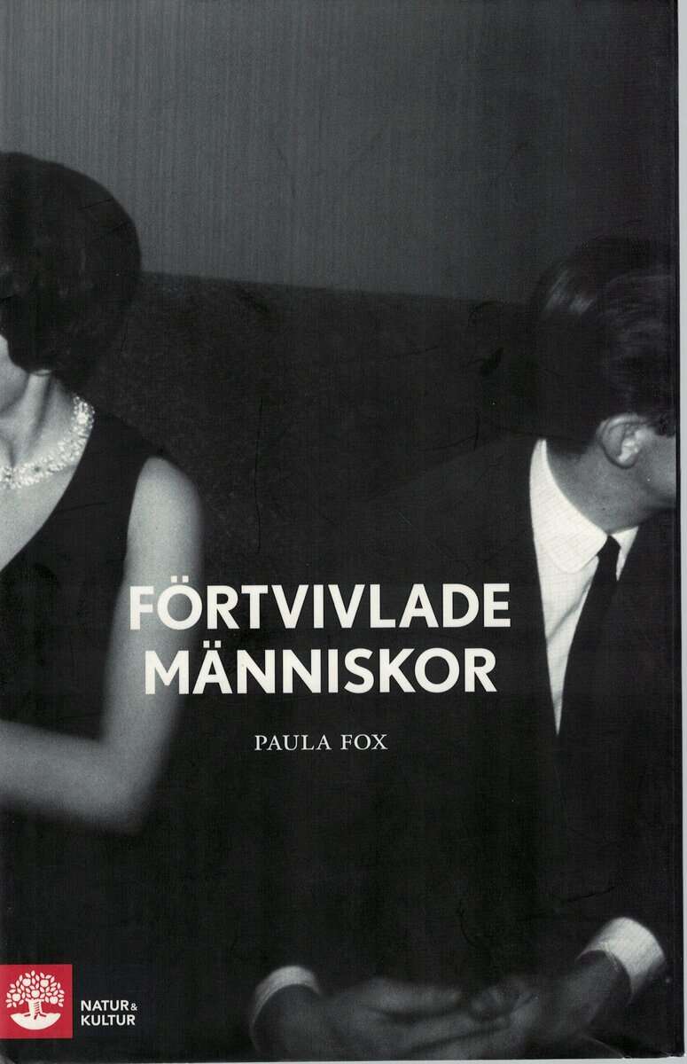 Paula Fox : Förtvivlade människor