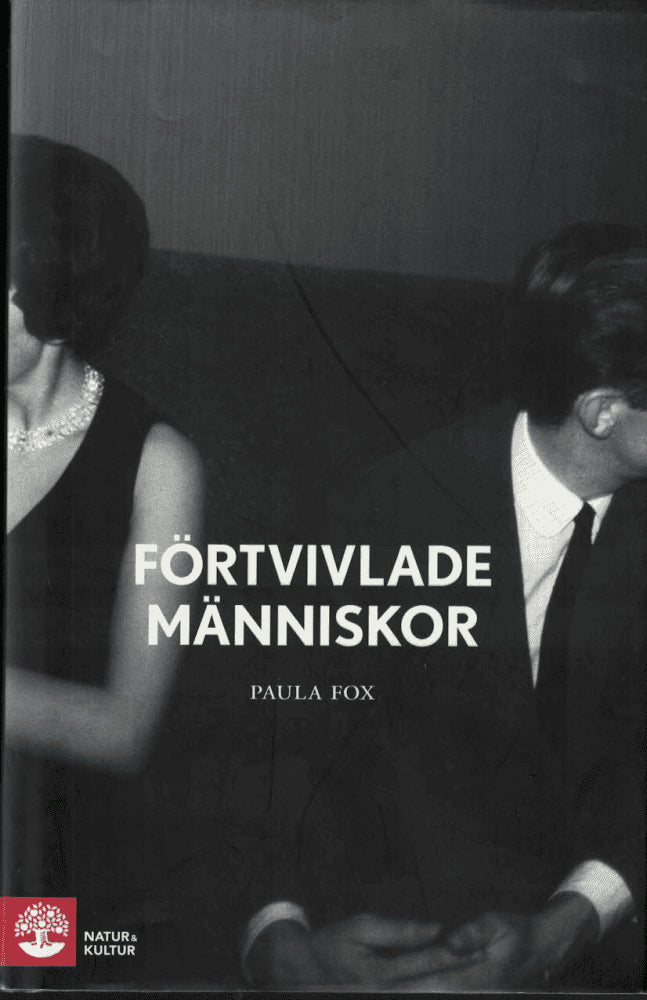 Paula Fox : Förtvivlade människor