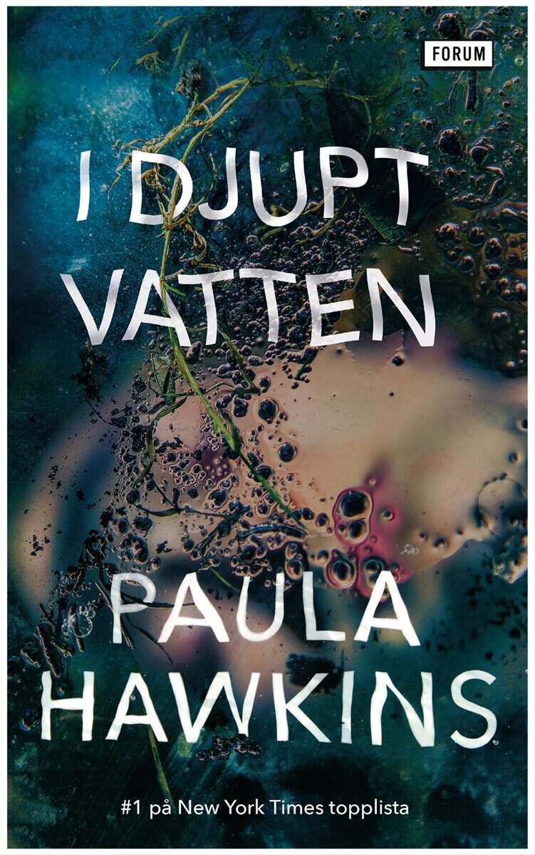 Paula Hawkins : I djupt vatten