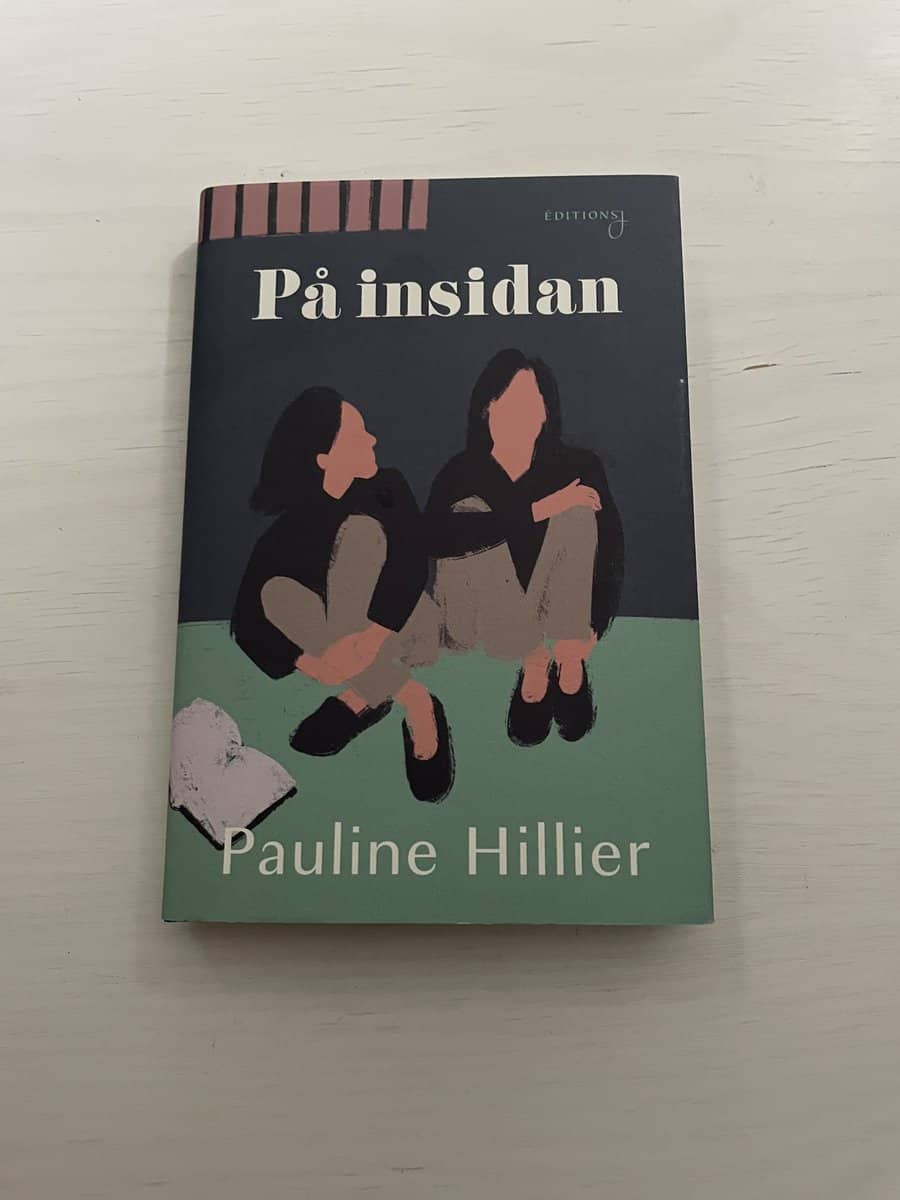 Pauline Hillier : På insidan