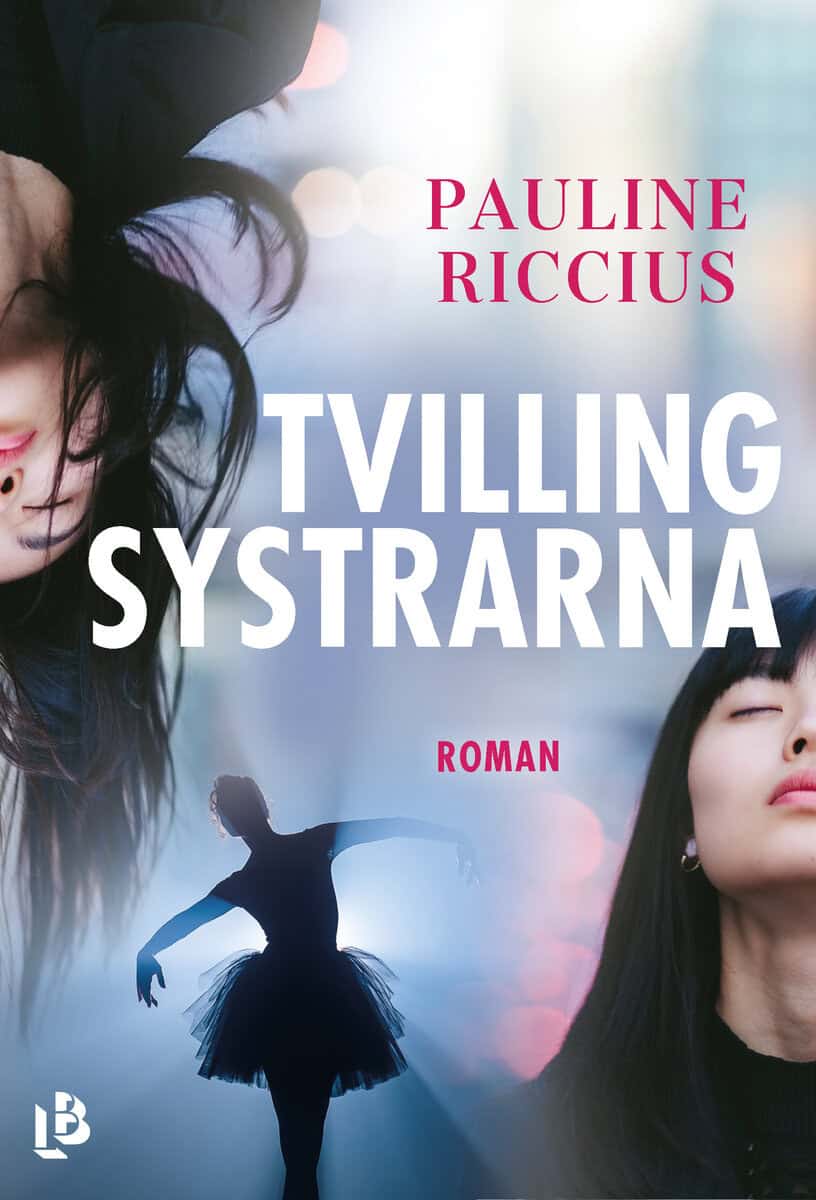 Pauline Riccius : Tvillingsystrarna