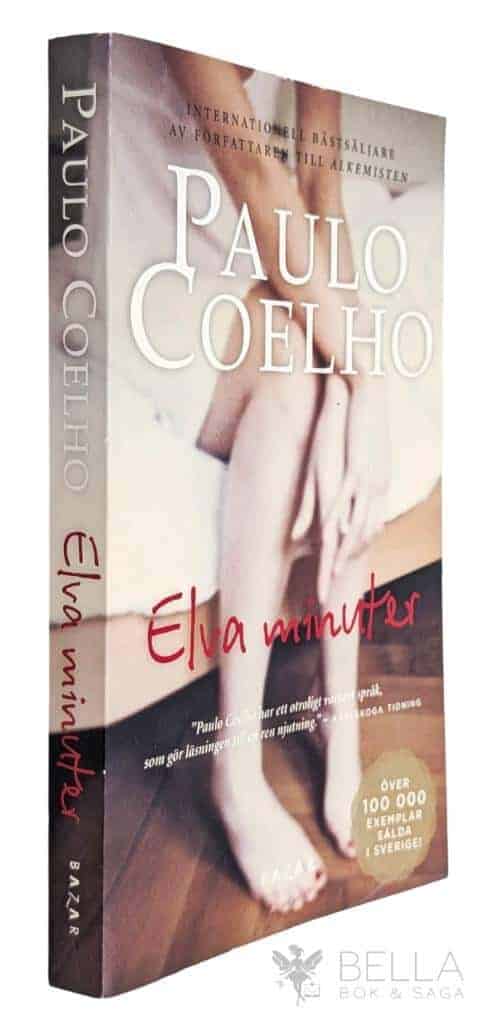 Paulo Coelho : Elva minuter