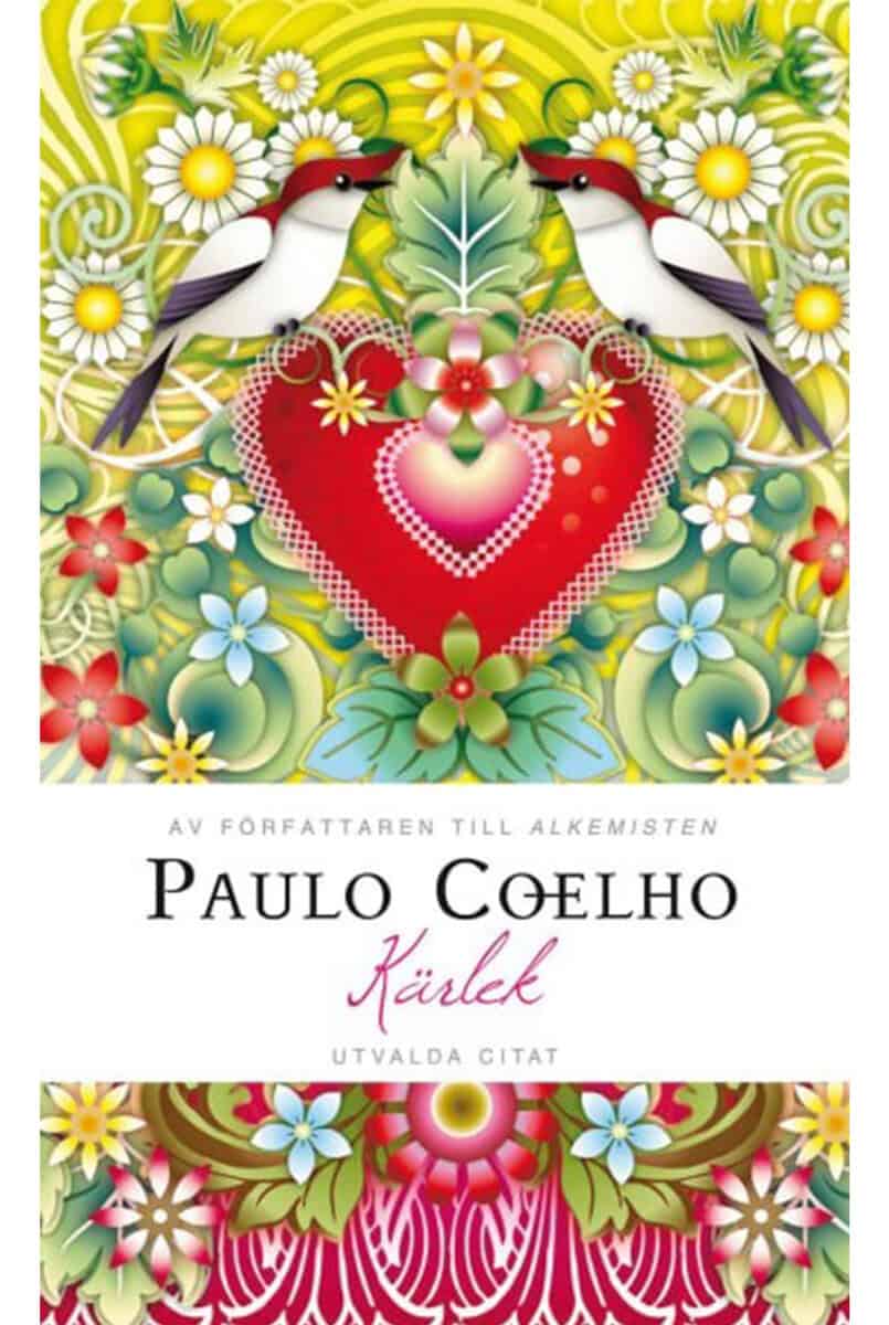 Paulo Coelho : Kärlek : utvalda citat