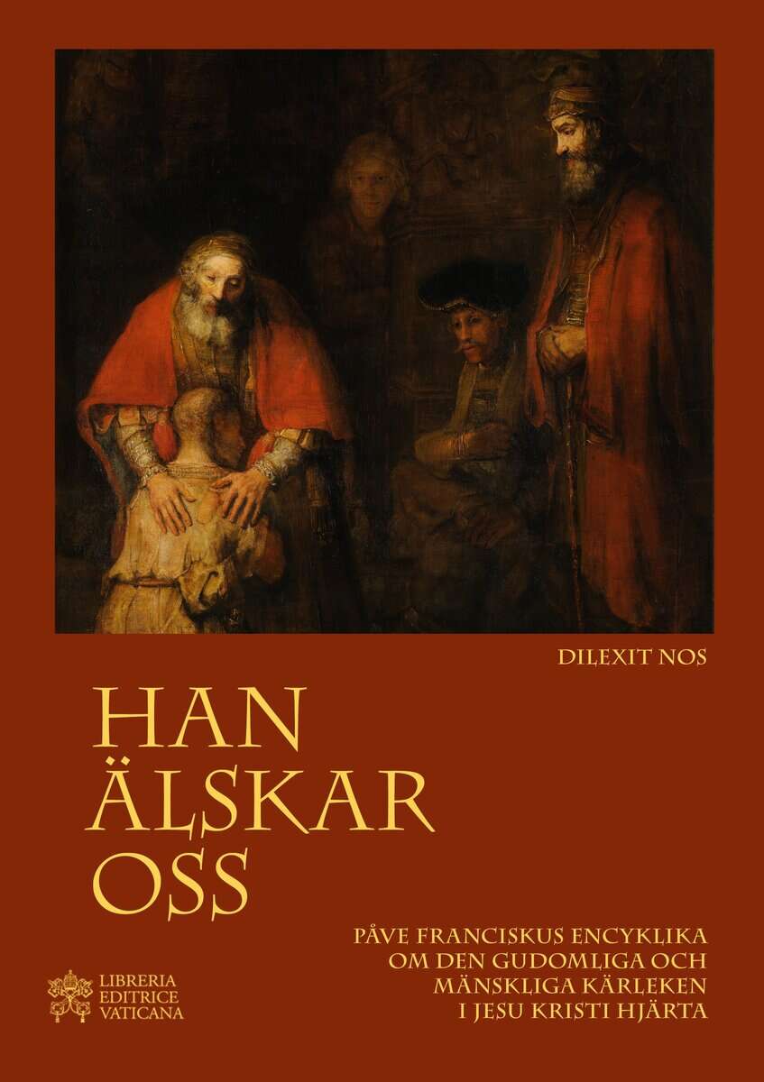 påve Franciskus : Han älskar oss