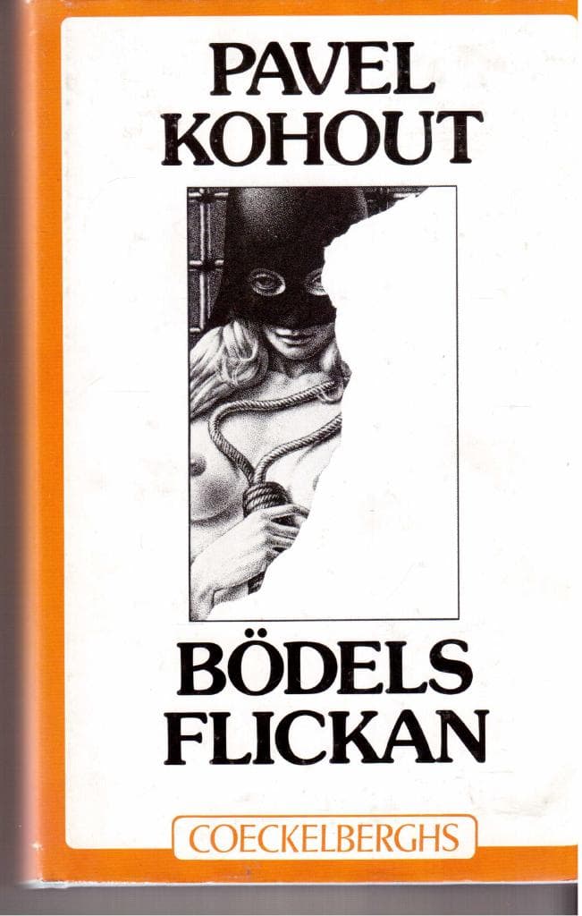 Pavel Kohout : Bödelsflickan