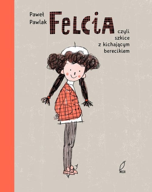 Paweł Pawlak : Felcia