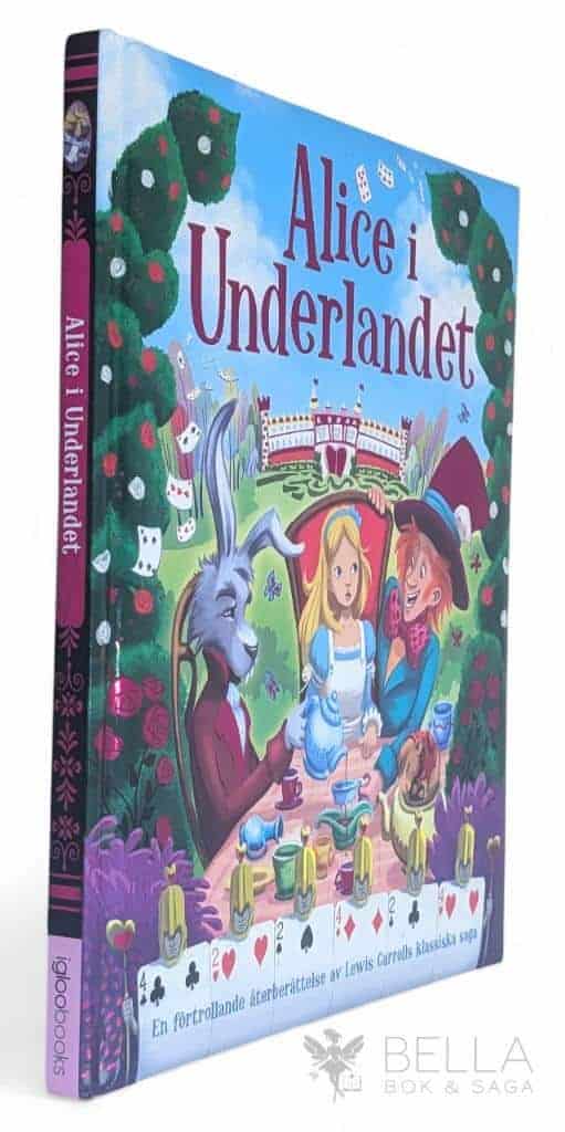 Payne, Jan ; Lewis Carroll : Alice i Underlandet - En förtrollande återberättelse av Lewis Carrolls klassiska saga