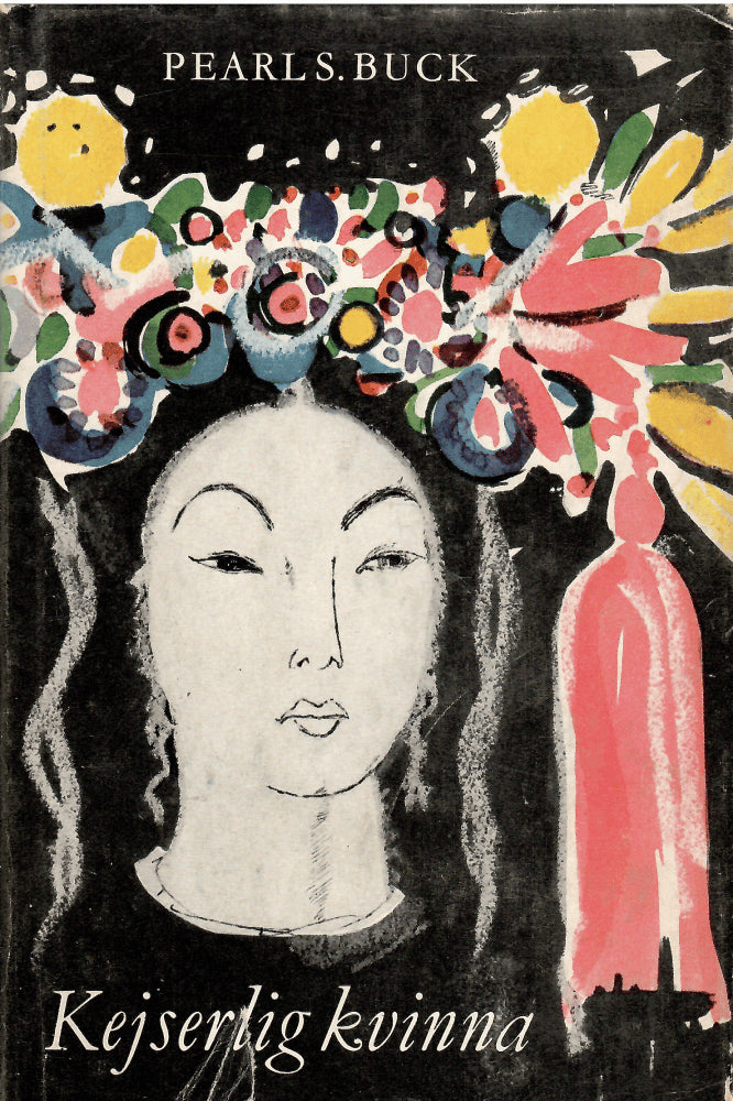 Pearl S Buck : Kejserlig kvinna