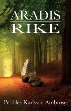 Pebbles Karlsson Ambrose : Aradis rike