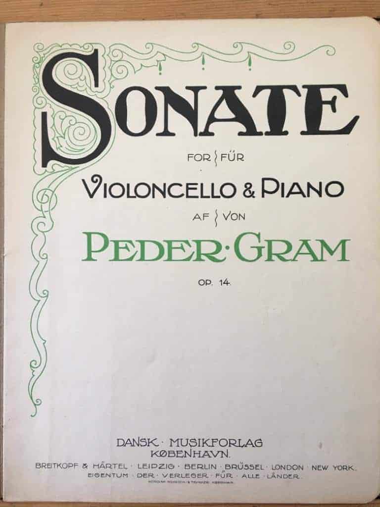 Peder Gram : Sonate for Violoncello & Piano Op. 14