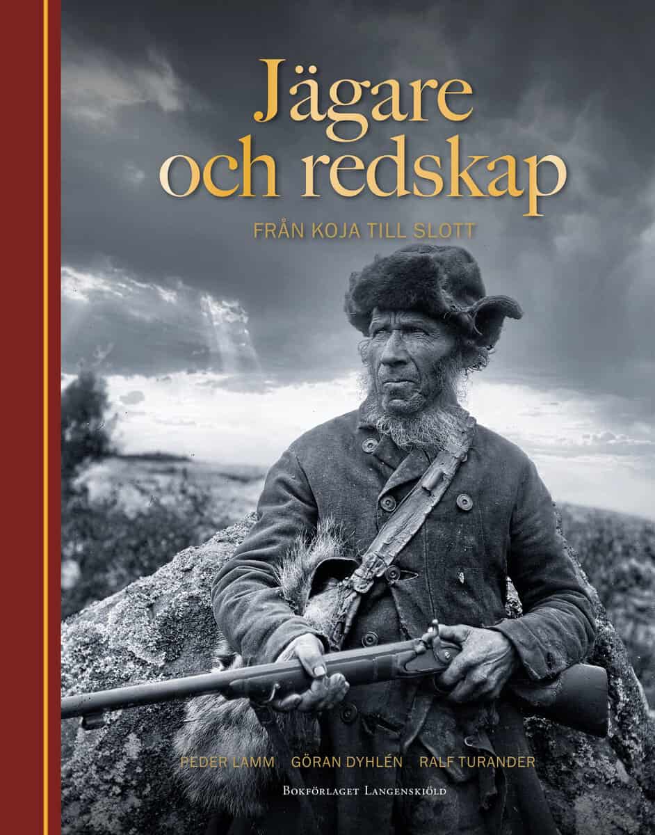 Peder Lamm : Jägare och redskap