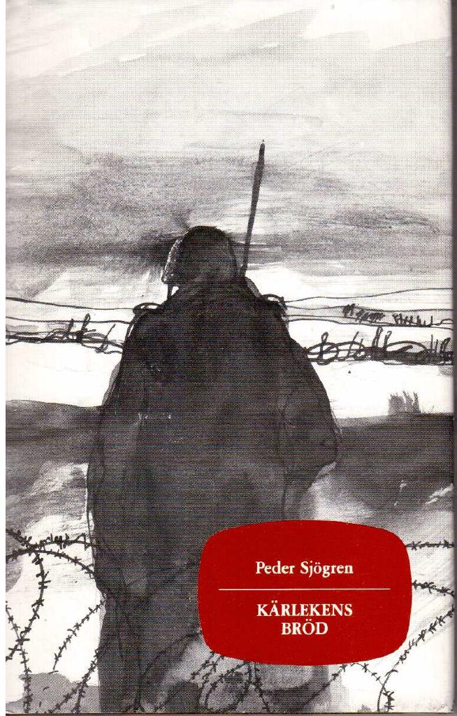 Peder Sjögren : Kärlekens bröd