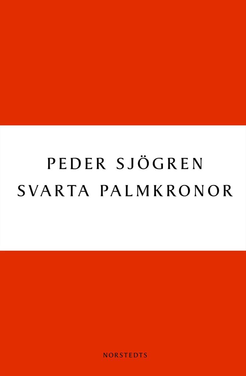Peder Sjögren : Svarta palmkronor