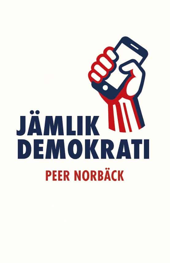 Peer Norbäck : Jämlik Demokrati