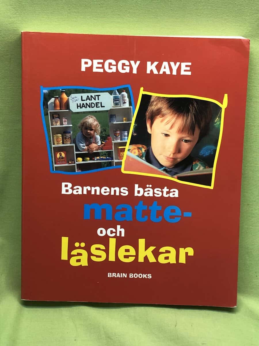 Peggy Kaye : Barnens bästa matte- och läslekar