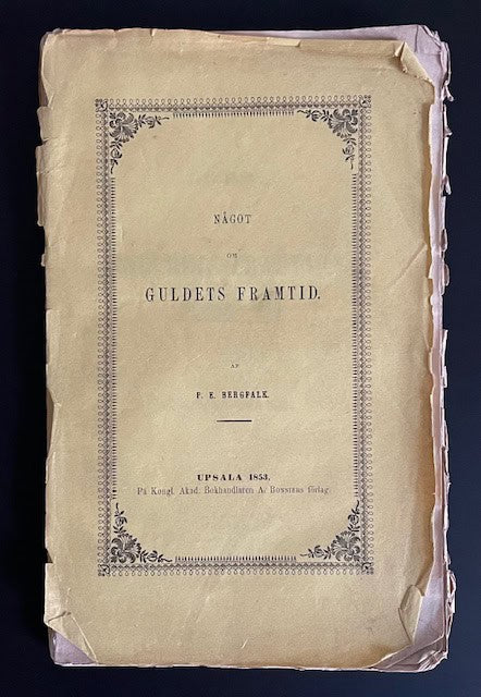 Pehr Erik. Bergfalk : Något om guldets framtid.