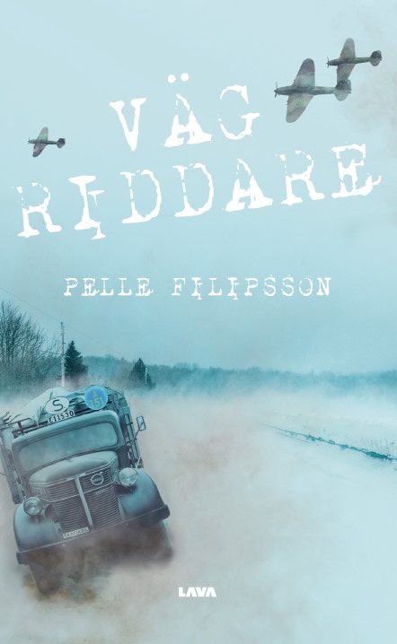 Pelle Filipsson : Vägriddare