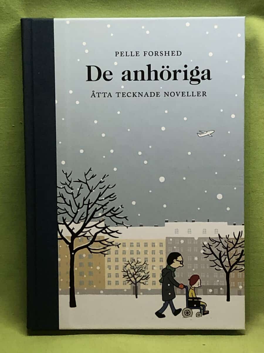 Pelle Forshed : De anhöriga