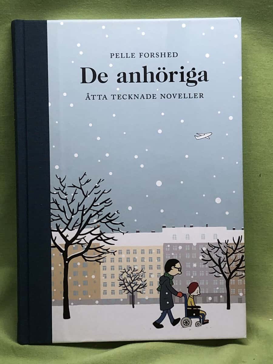 Pelle Forshed : De anhöriga