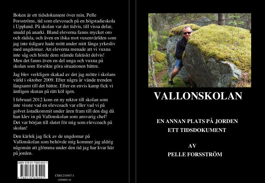 Pelle Forsström : Vallonskolan : en annan plats på jorden