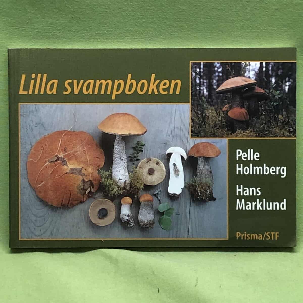 Pelle Holmberg : Lilla svampboken