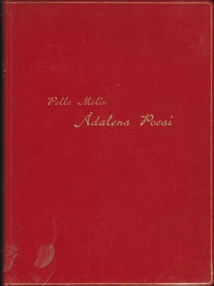 Pelle Molin : Ådalens poesi