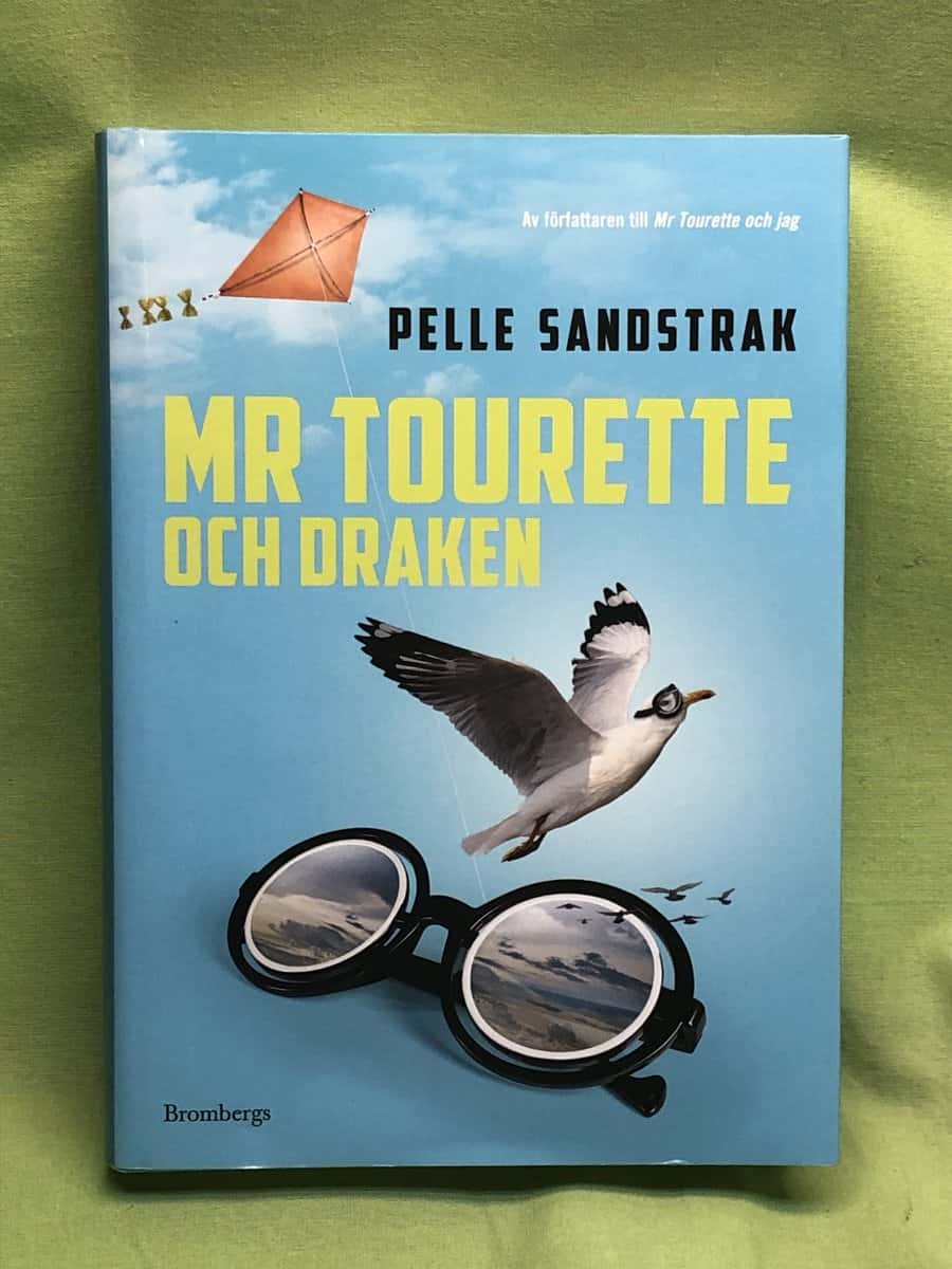 Pelle Sandstrak : Mr Tourette och draken