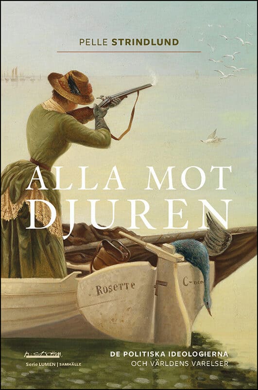 Pelle Strindlund : Alla mot djuren