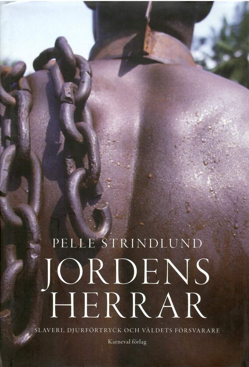 Pelle Strindlund : Jordens herrar