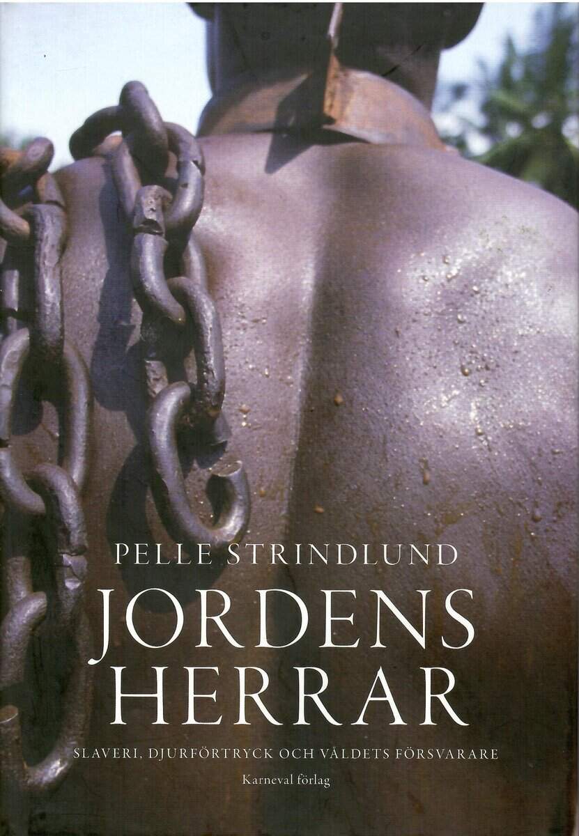 Pelle Strindlund : Jordens herrar